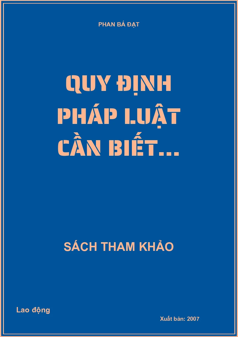 Quy định pháp luật cần biết…