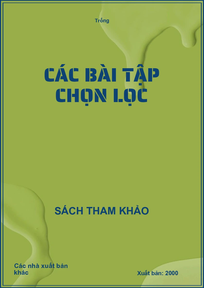 Các bài tập chọn lọc