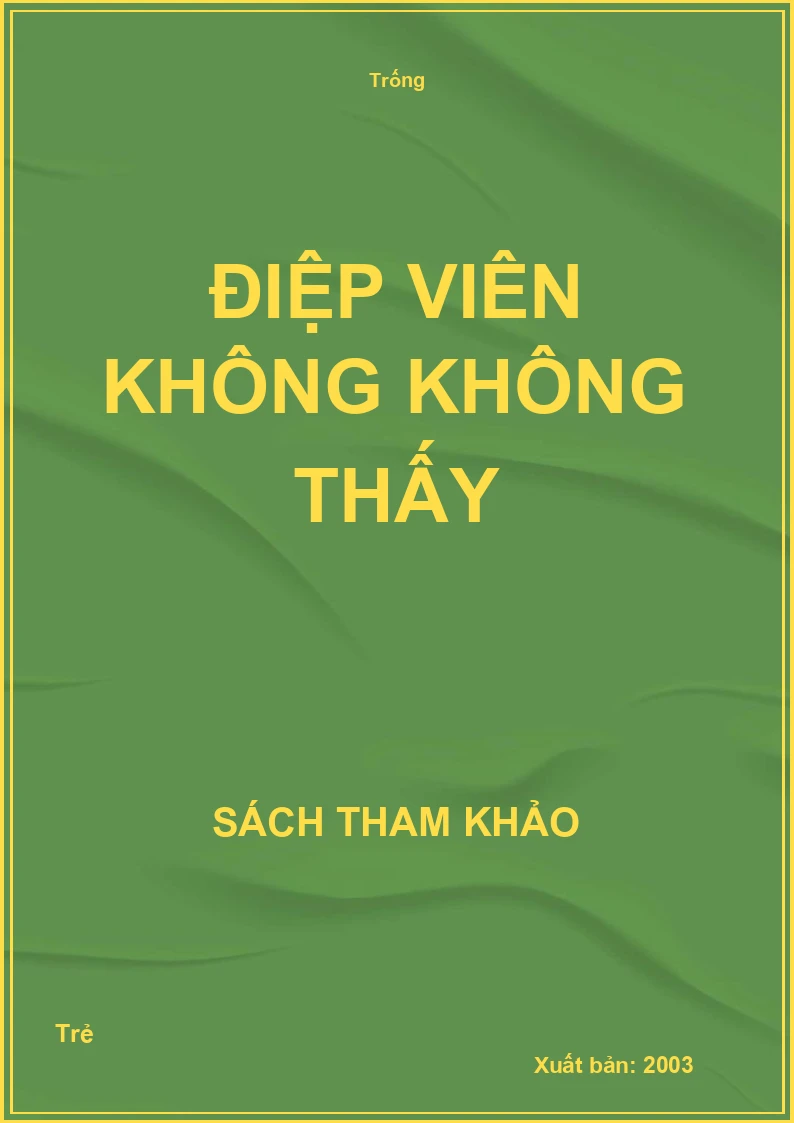 Điệp viên không không thấy