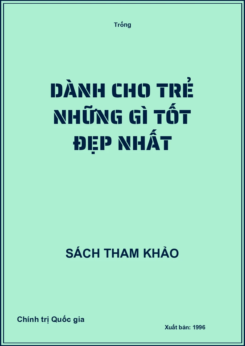 Dành cho trẻ những gì tốt đẹp nhất