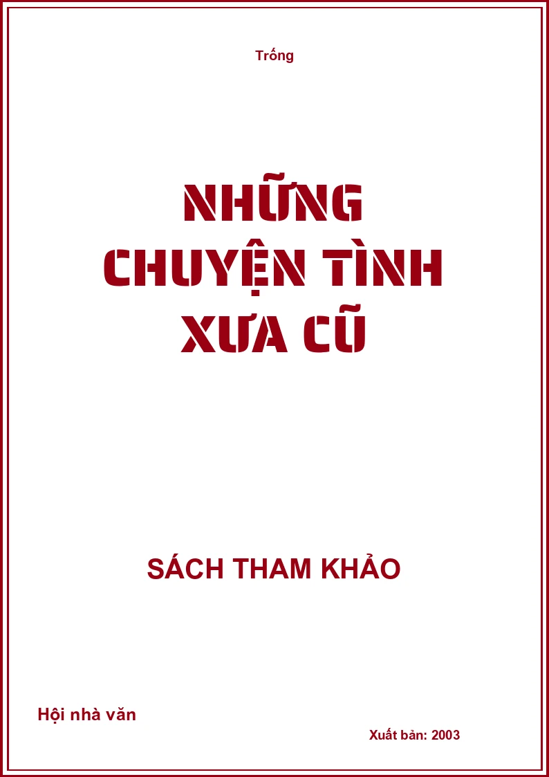 Những chuyện tình xưa cũ