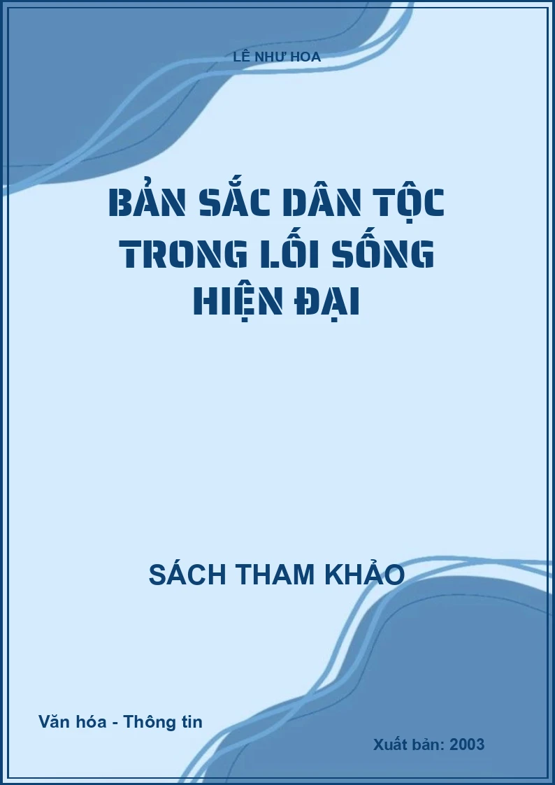 Bản sắc dân tộc trong lối sống hiện đại