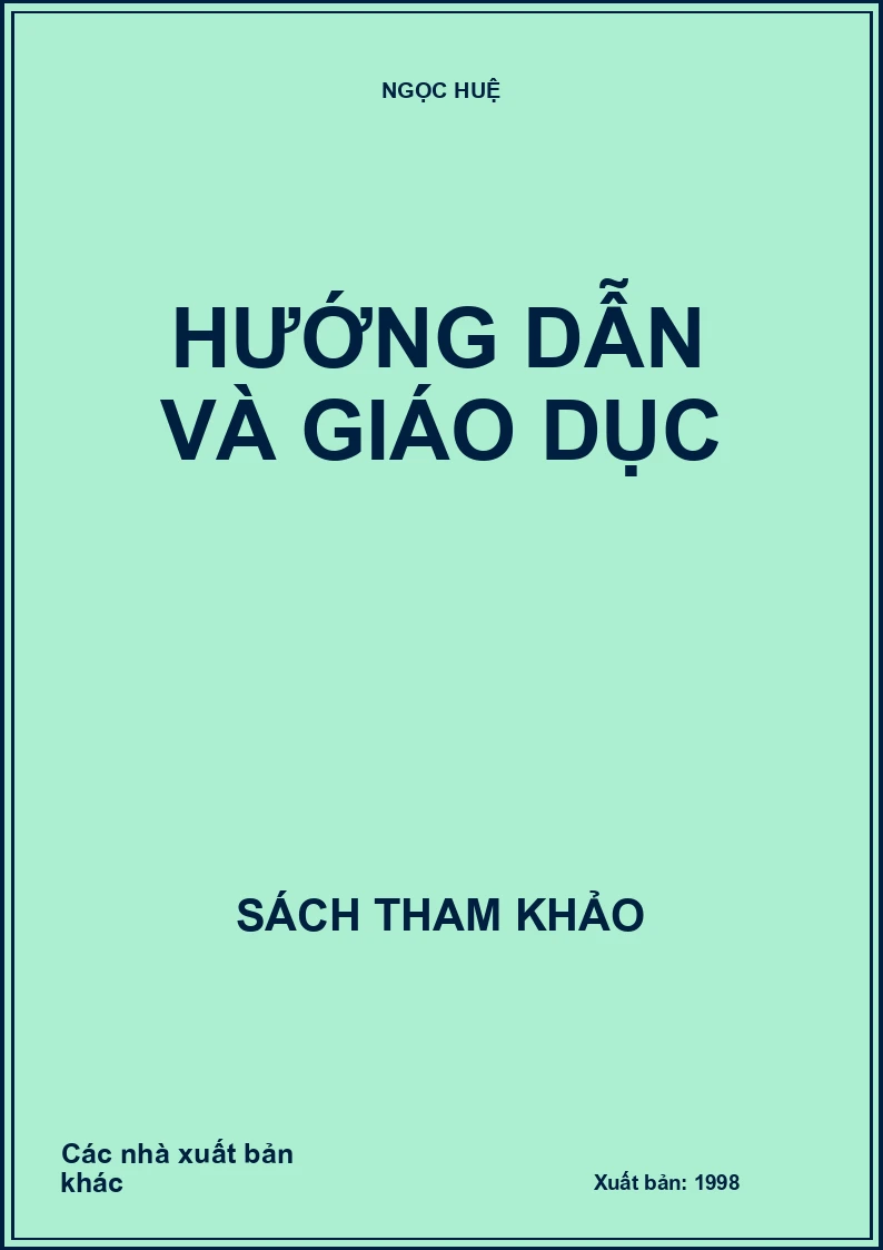 Hướng dẫn và giáo dục