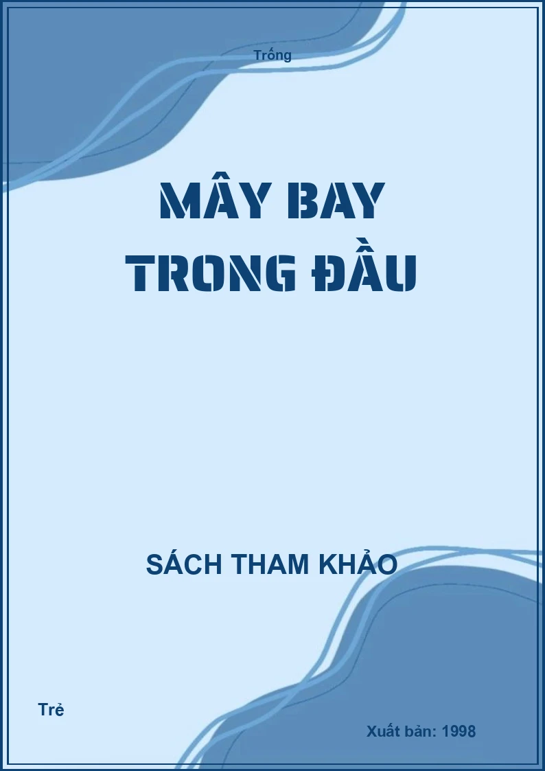 Mây bay trong đầu