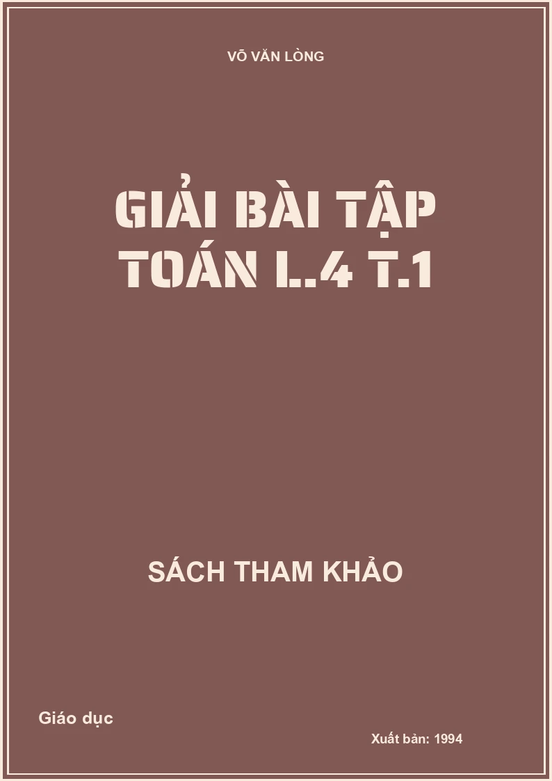Giải bài tập Toán L.4 T.1