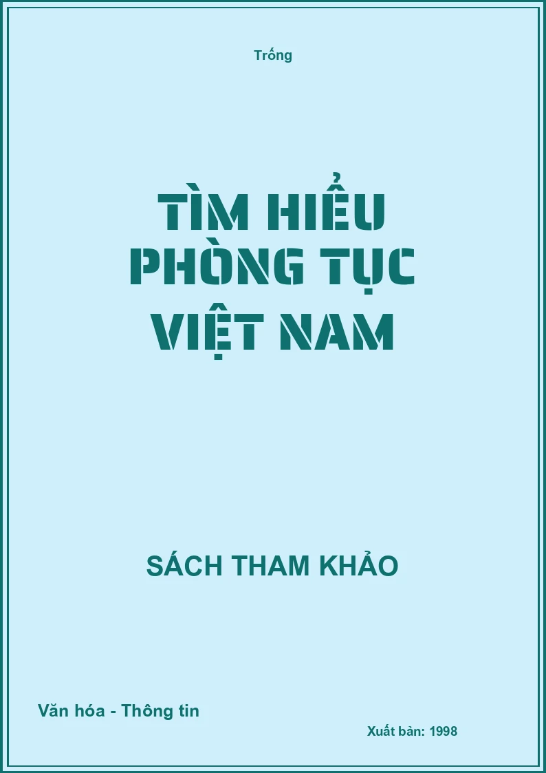 Tìm hiểu phong tục Việt Nam