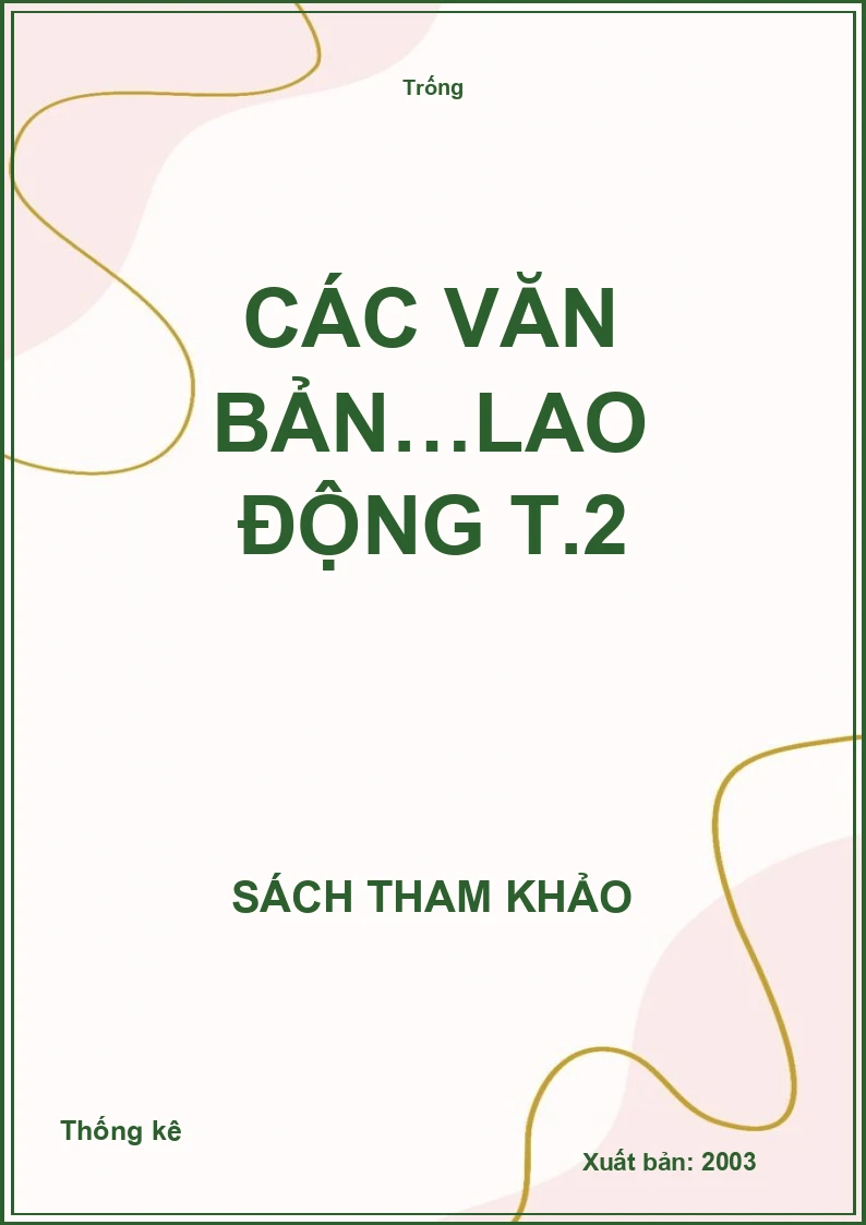 Các văn bản…lao động T.2