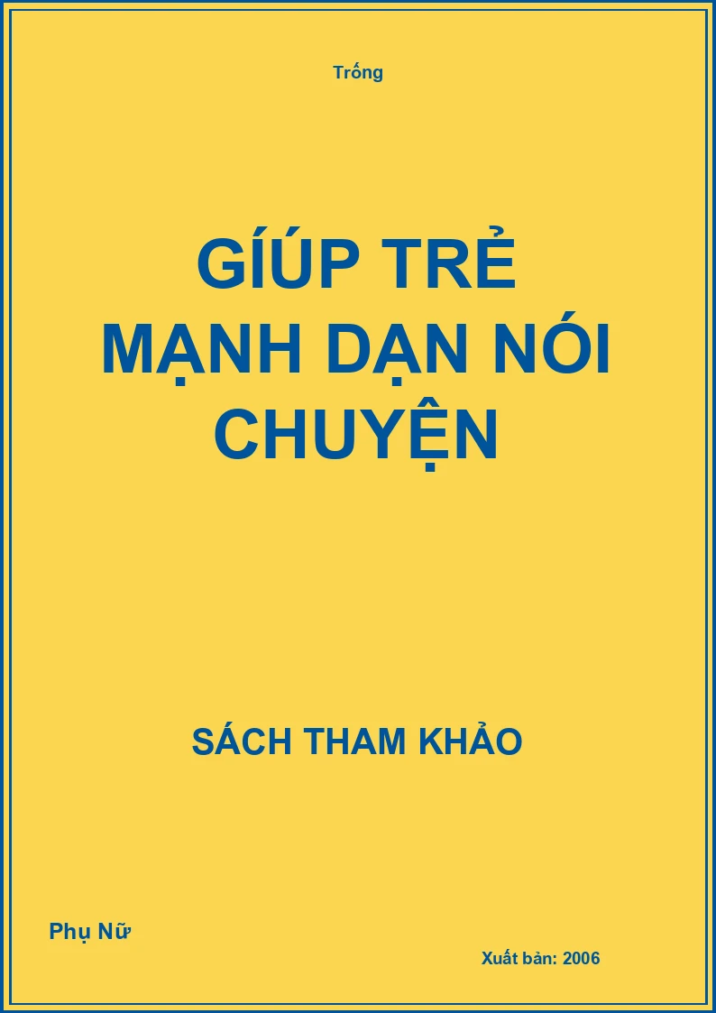 Gíúp trẻ mạnh dạn nói chuyện