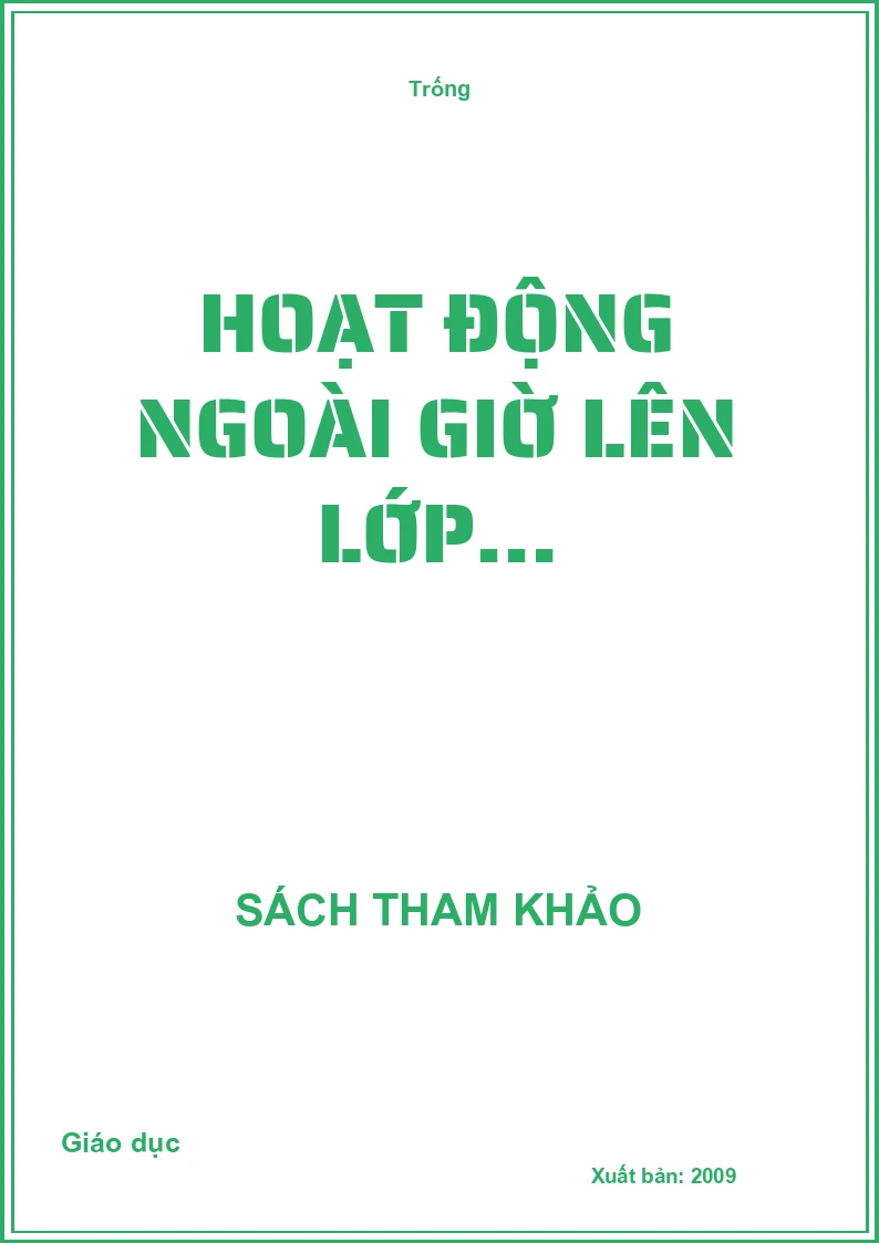 Hoạt động ngoài giờ lên lớp…