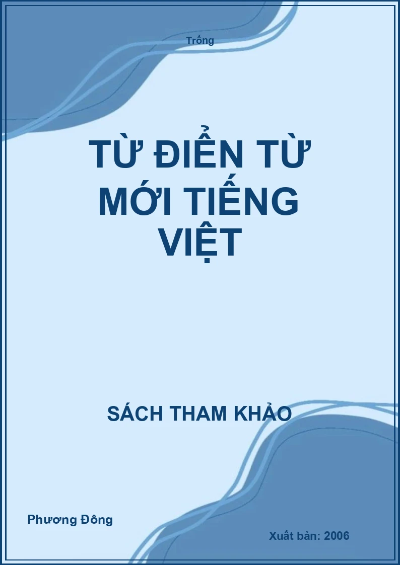 Từ điển từ mới Tiếng Việt