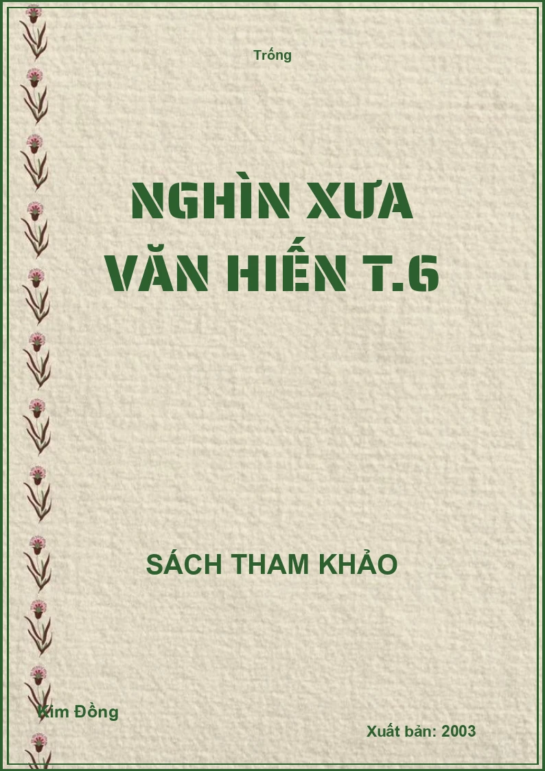 Nghìn xưa văn hiến T.6