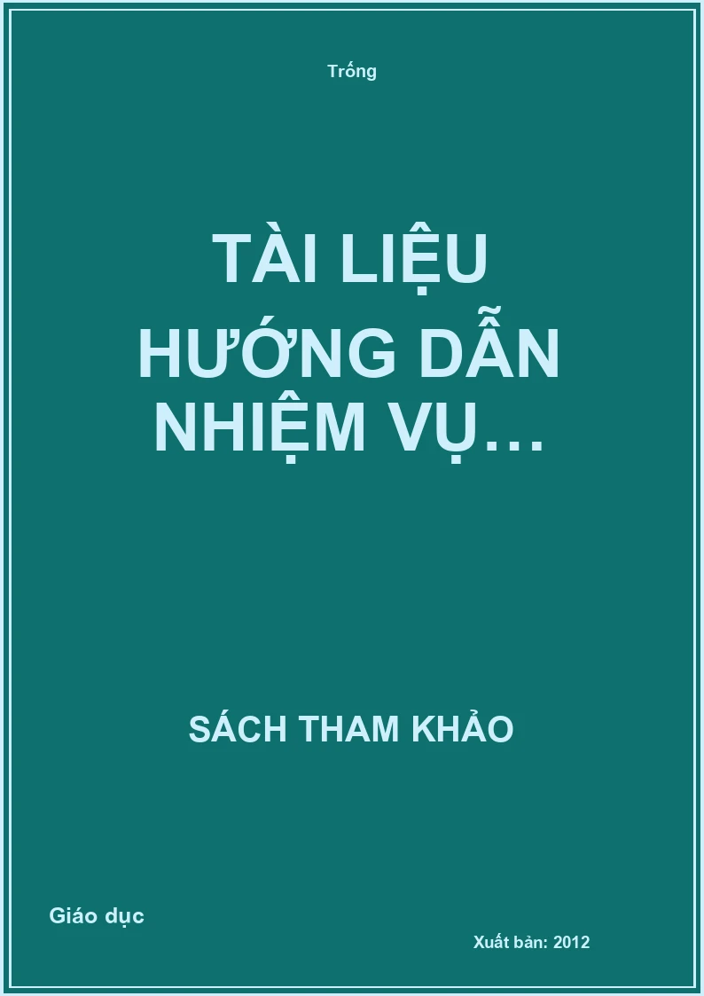 Tài liệu hướng dẫn nhiệm vụ…