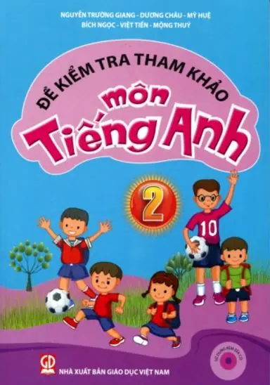 Đề kiểm tra tham khảo môn Tiếng Anh 2