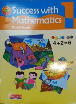 Success with Mathematics Pupil book 1