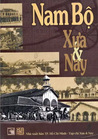 Nam Bộ xưa và nay