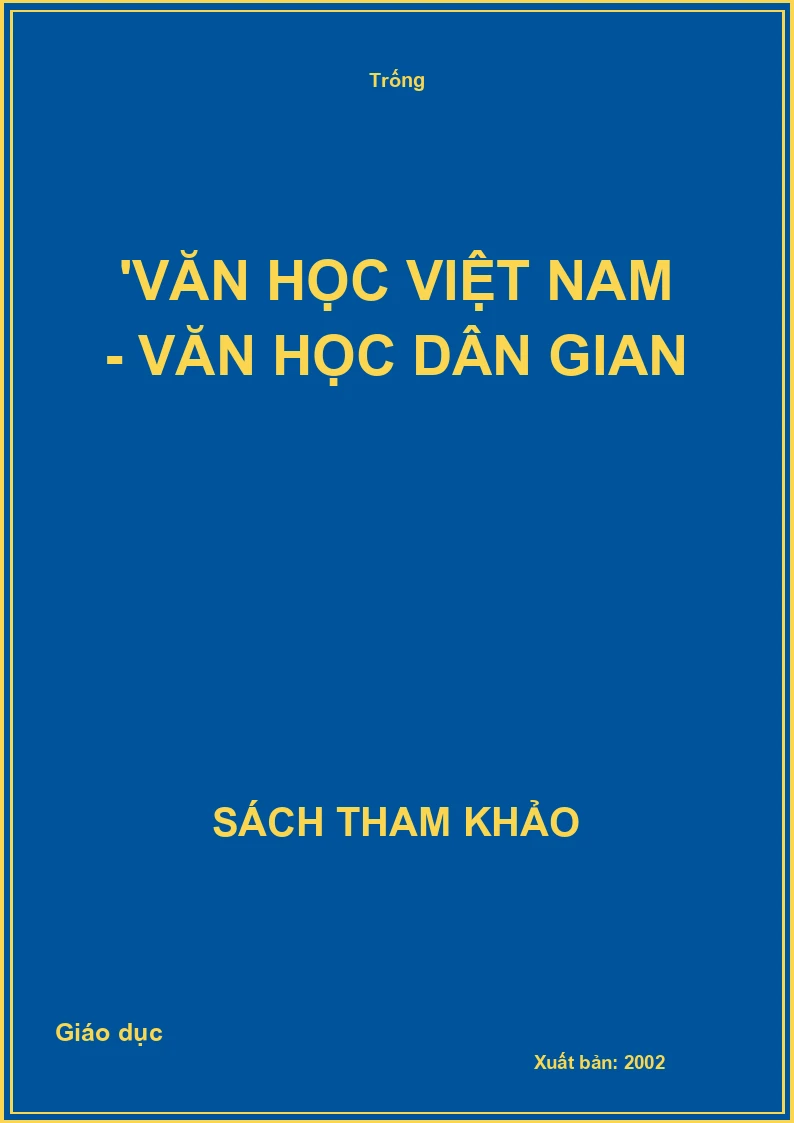 Văn học Việt Nam - Văn học dân gian