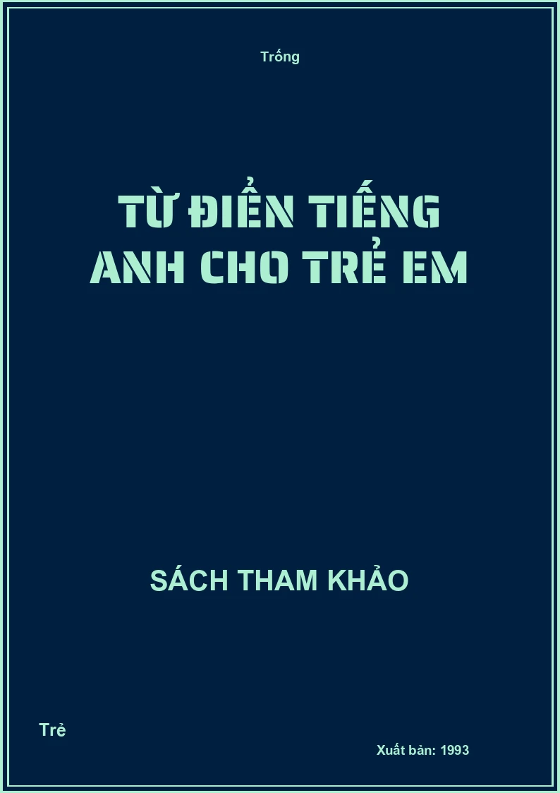 Từ điển Tiếng Anh cho trẻ em