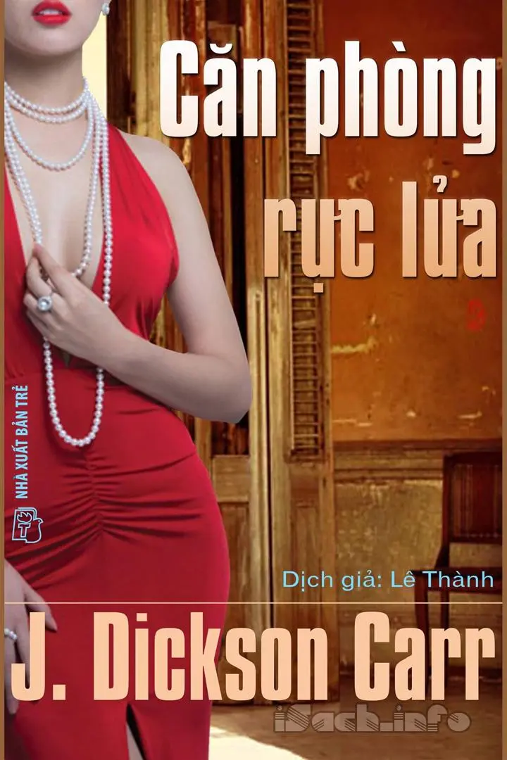 Căn phòng rực lửa