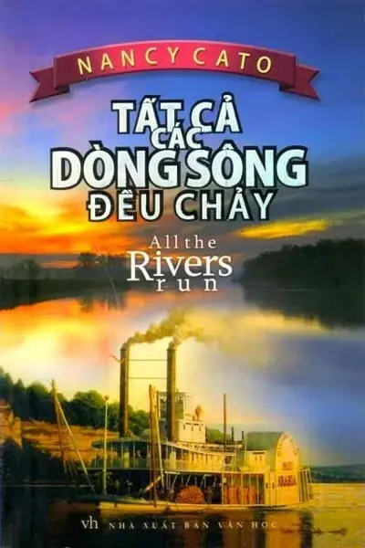 Tất cả những dòng sông đều chảy
