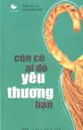 Còn có ai đó yêu thương bạn