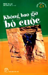 Không bao giờ bỏ cuộc