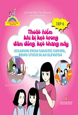 Thoát hiểm khi bị kẹt trong đám đông, kẹt thang máy