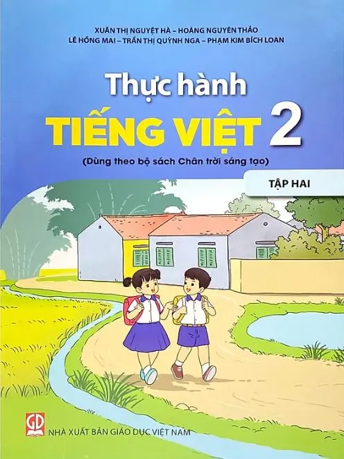 Thực hành Tiếng Việt 2 - Tập 2 (Dùng theo bộ sách Chân trời sáng tạo)