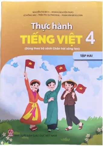 Thực hành Tiếng Việt 4 - Tập 2 (Dùng theo bộ sách Chân trời sáng tạo)