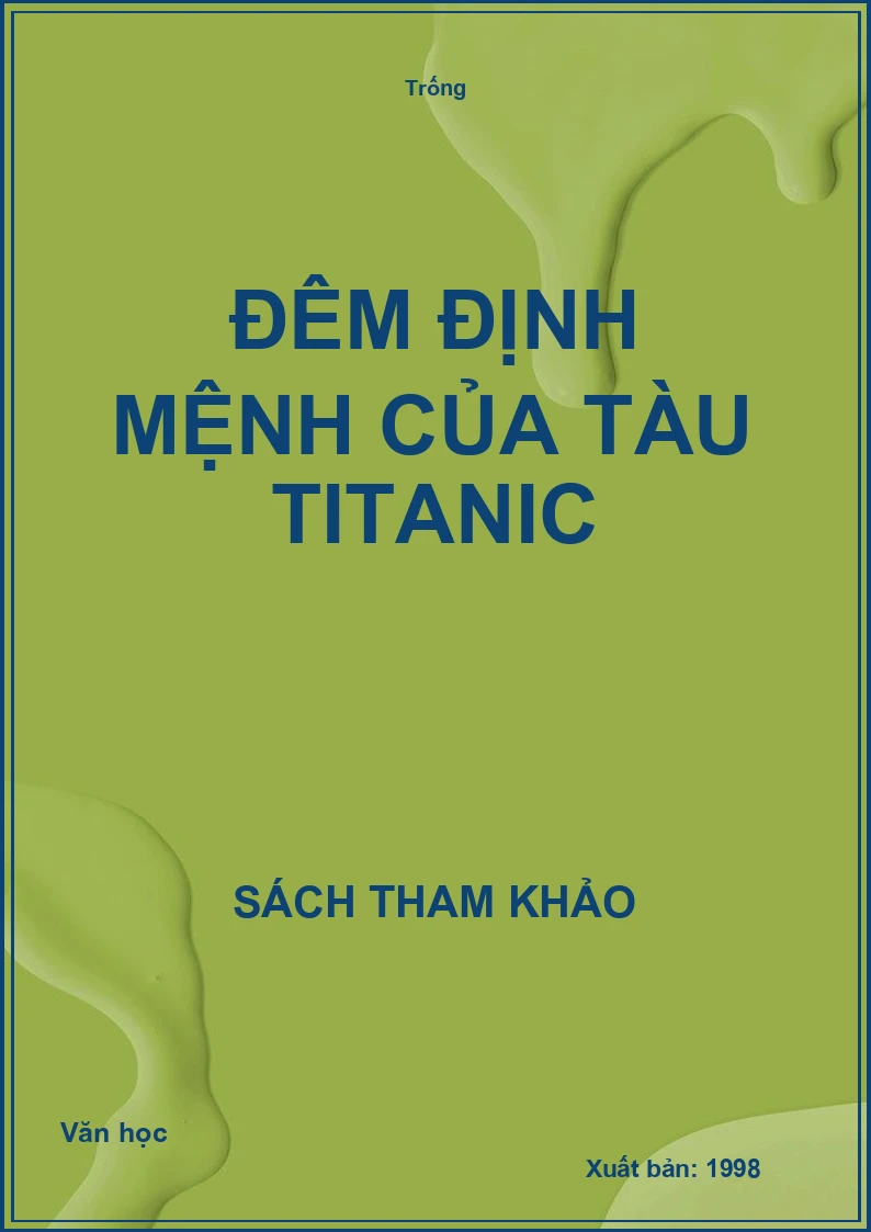 Đêm định mệnh của tàu Titanic