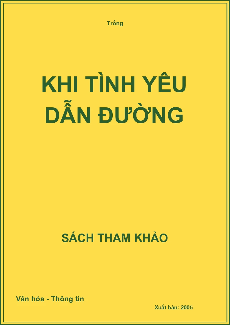 Khi tình yêu dẫn đường