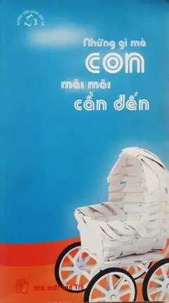 Những gì mà con mãi mãi cần đến