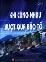 Khi cùng nhau vượt qua bão tố
