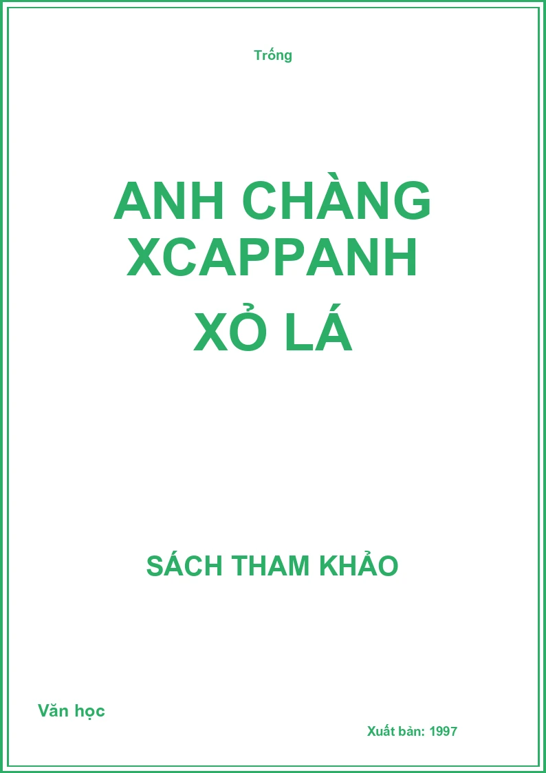 Anh chàng Xcapanh xỏ lá