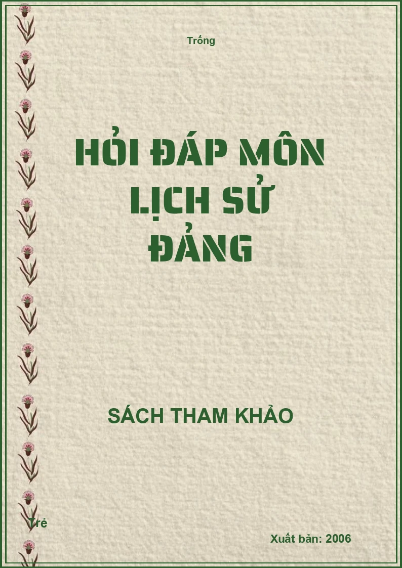 Hỏi đáp môn Lịch sử Đảng