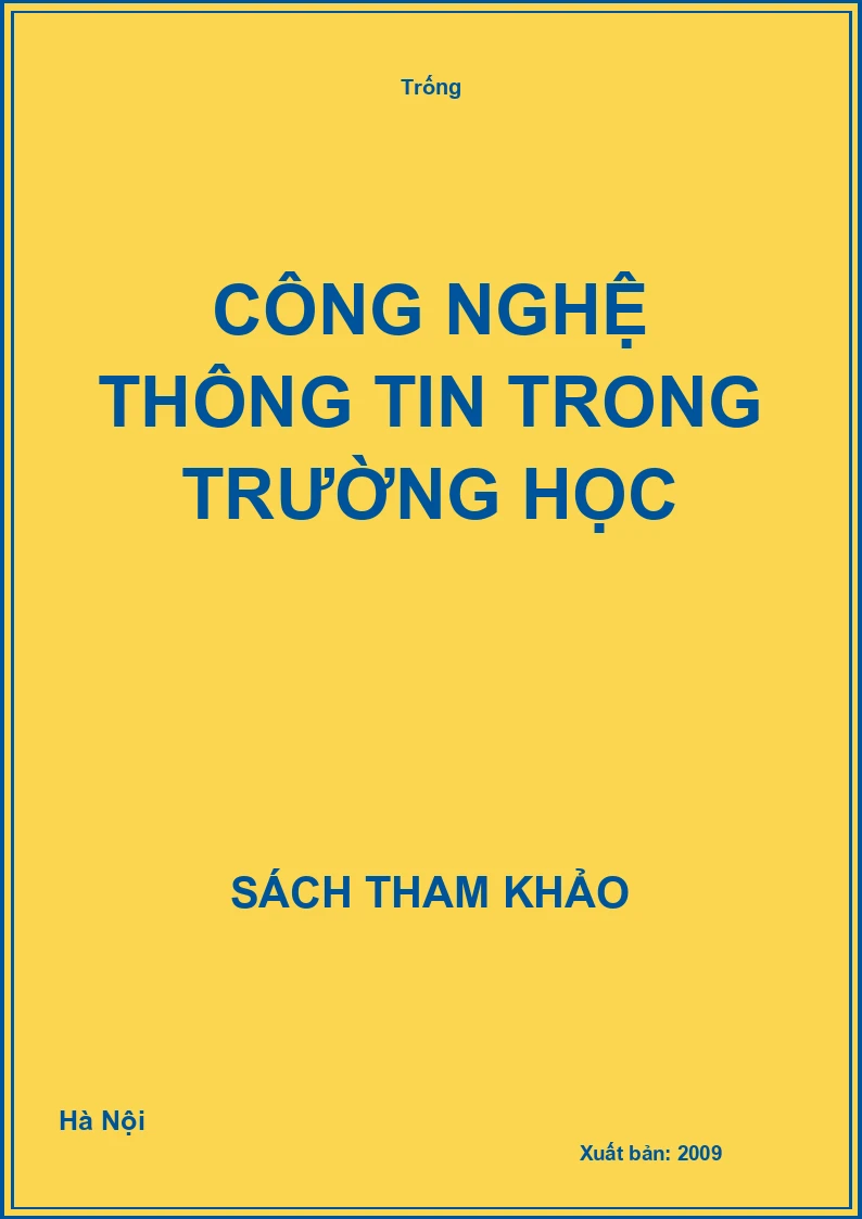 Công nghệ thông tin trong trường học