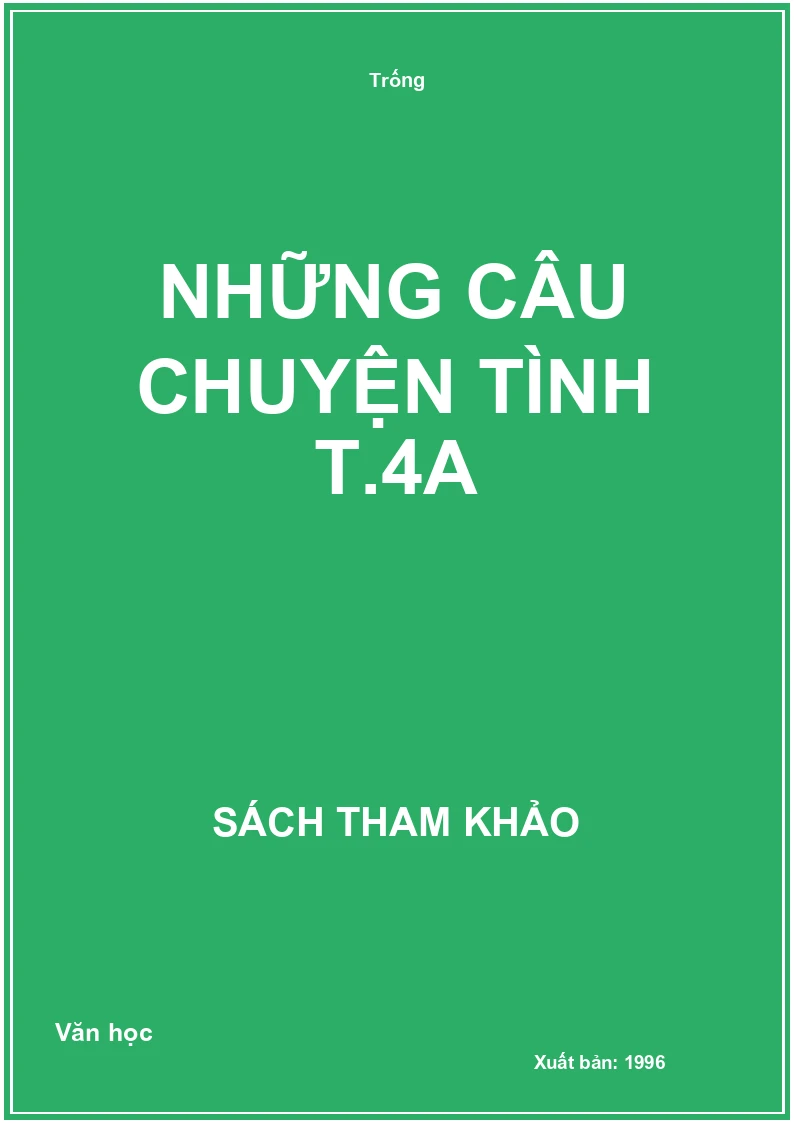 Những câu chuyện tình T.4a
