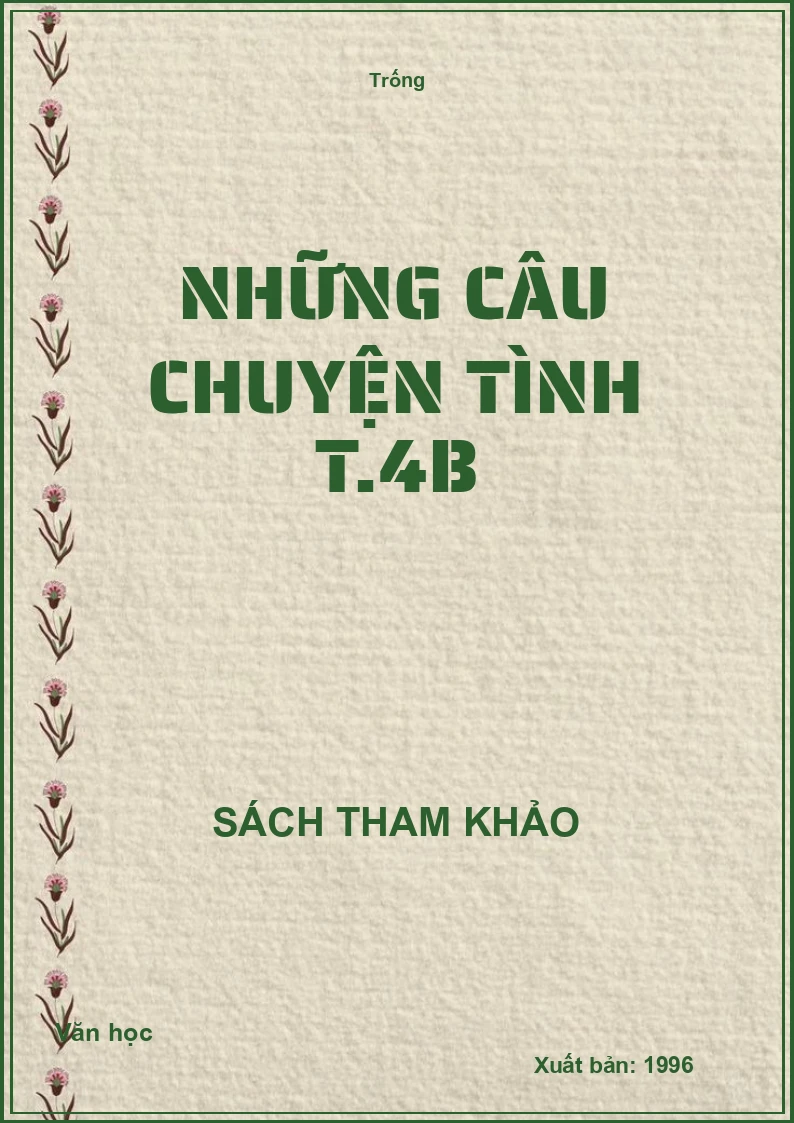Những câu chuyện tình T.4b