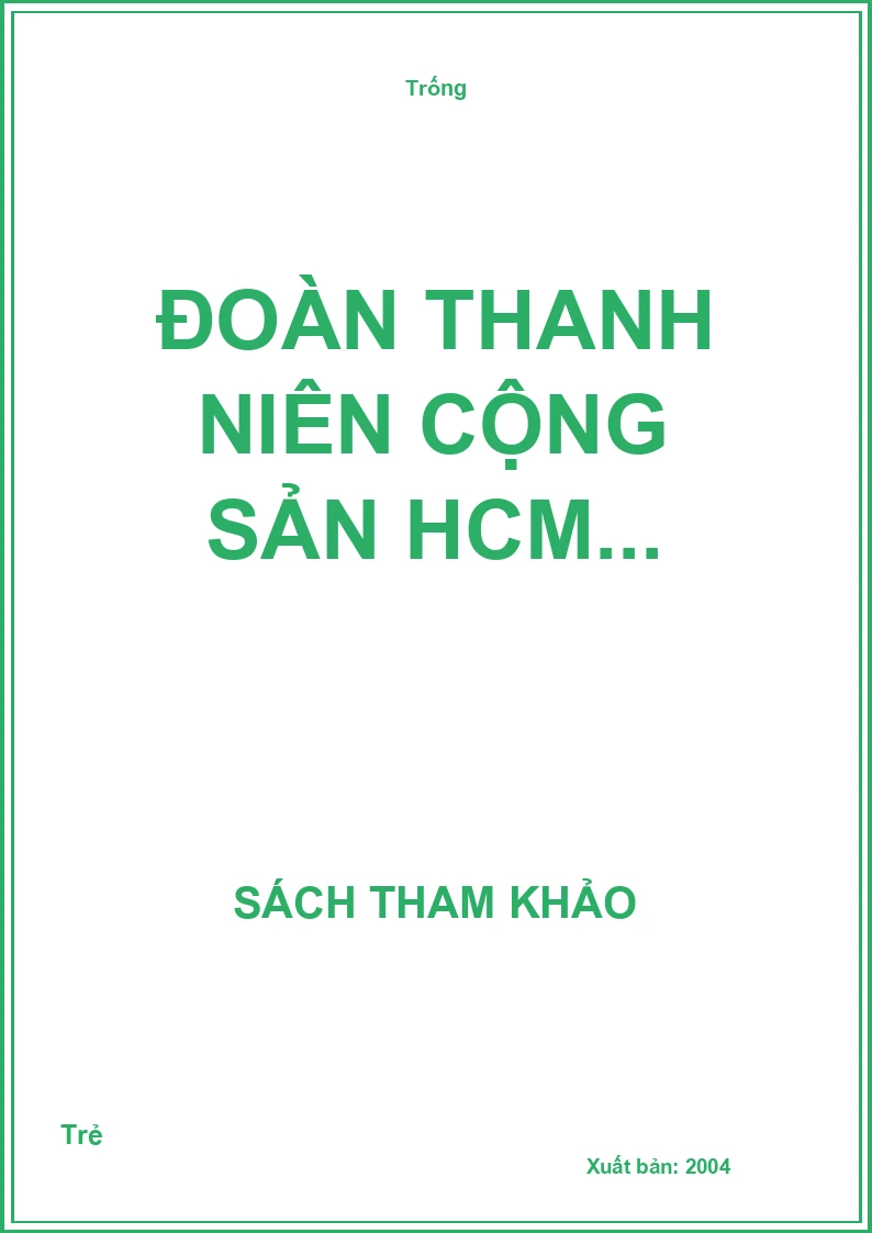 Đoàn thanh niên cộng sản HCM...