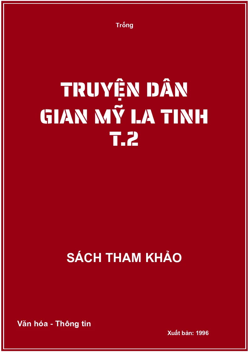 Truyện dân gian Mỹ La Tinh T.2