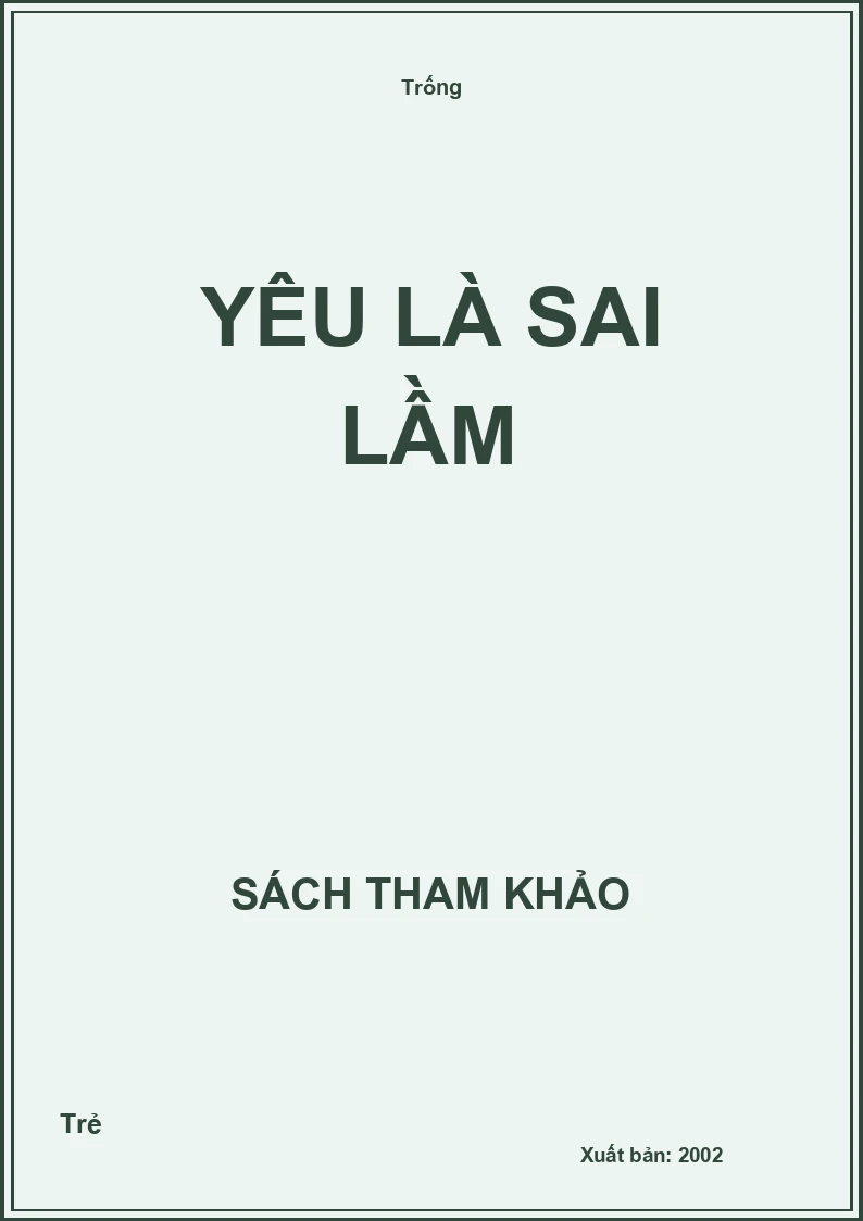 Yêu là sai lầm