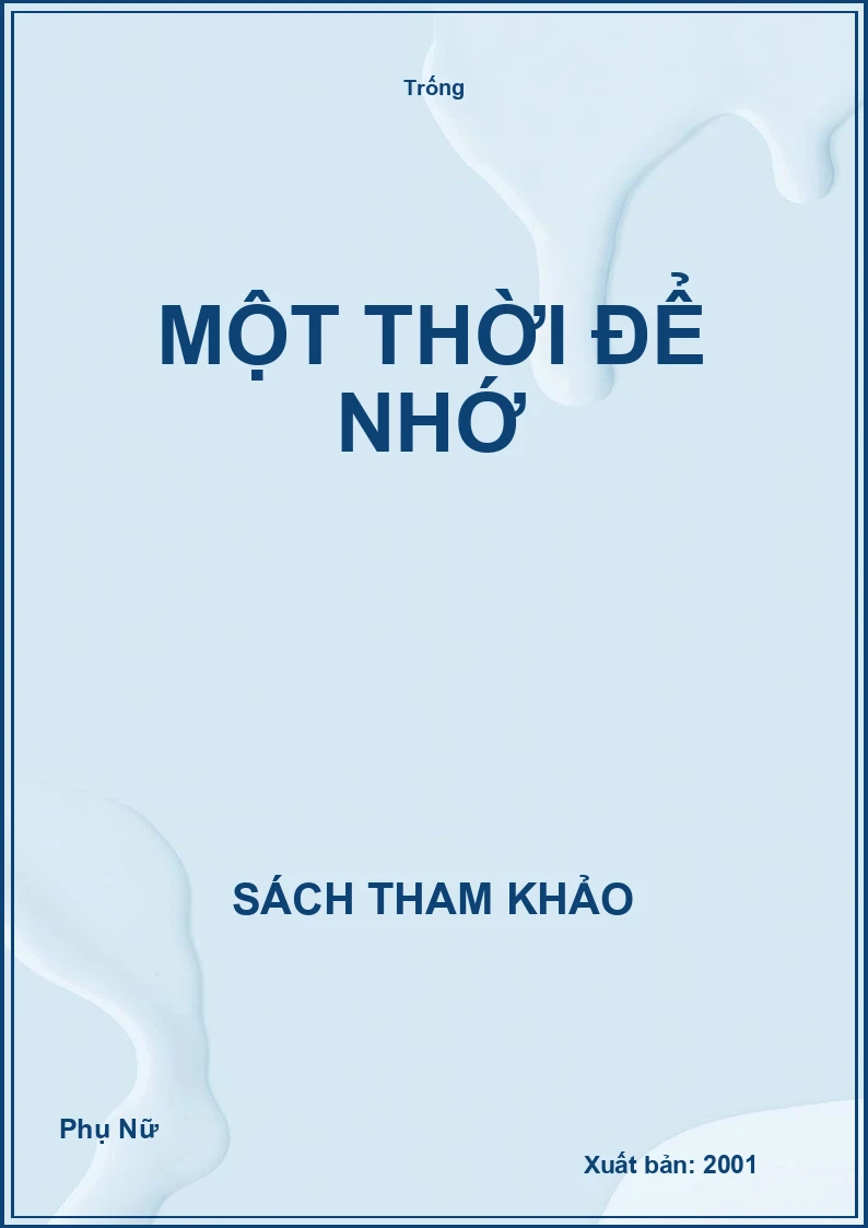 Một thời để nhớ