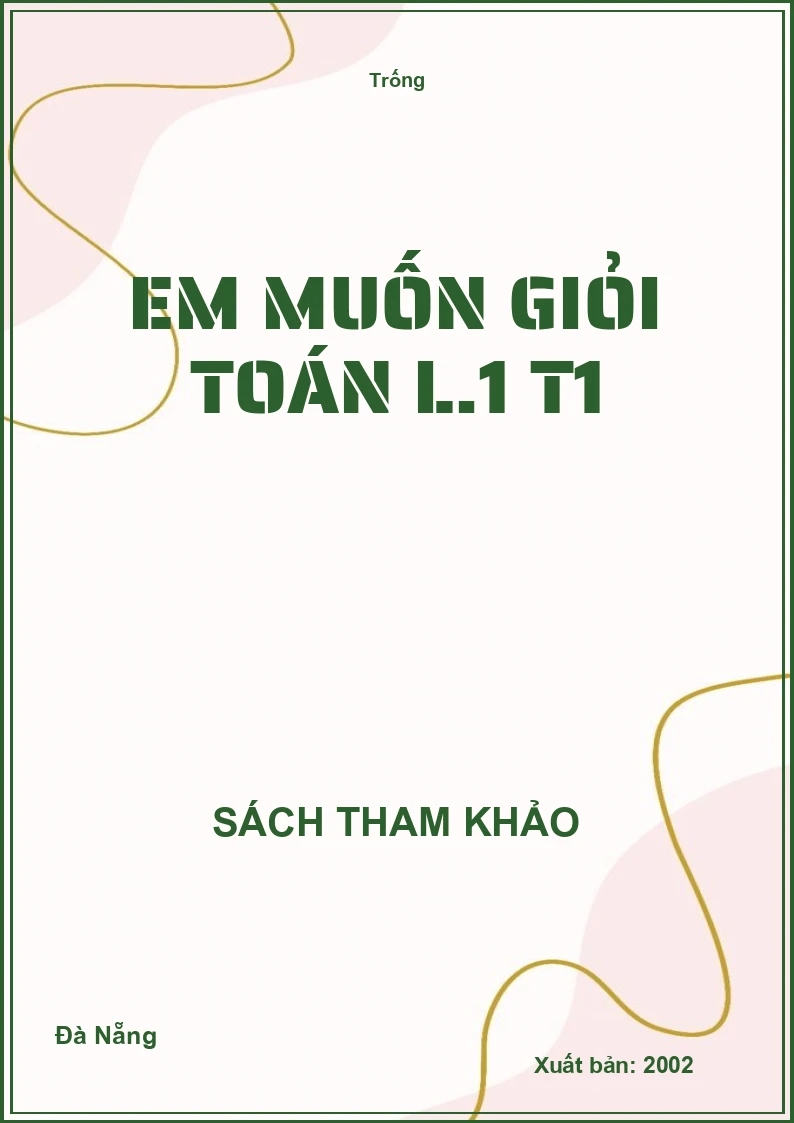 Em muốn giỏi Toán L.1 T1