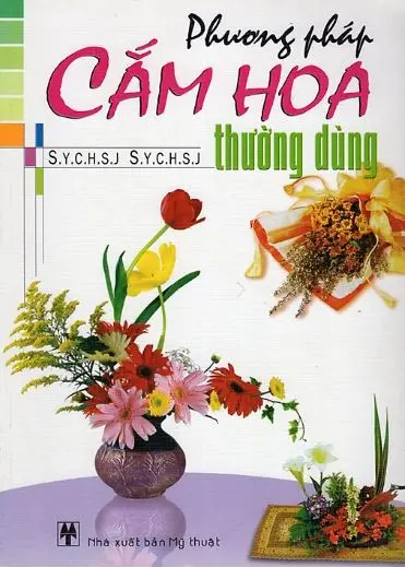 Phương pháp cắm hoa thường dùng