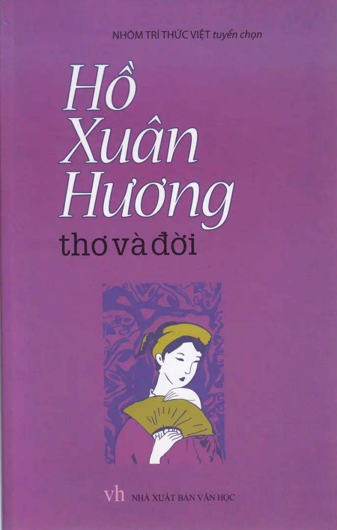 Hồ Xuân Hương - Thơ và đời