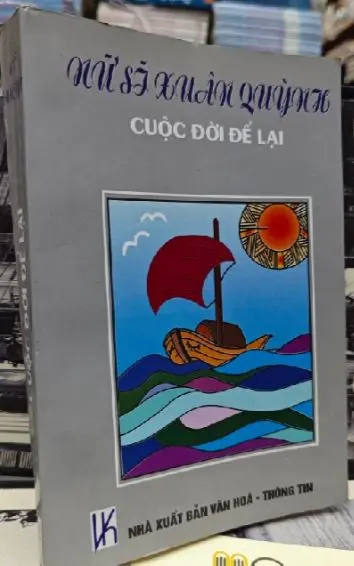 Nữ sĩ Xuân Quỳnh cuộc đời để lại