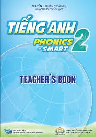 Tiếng Anh 2 Phonics Smart (Teacher's Book)