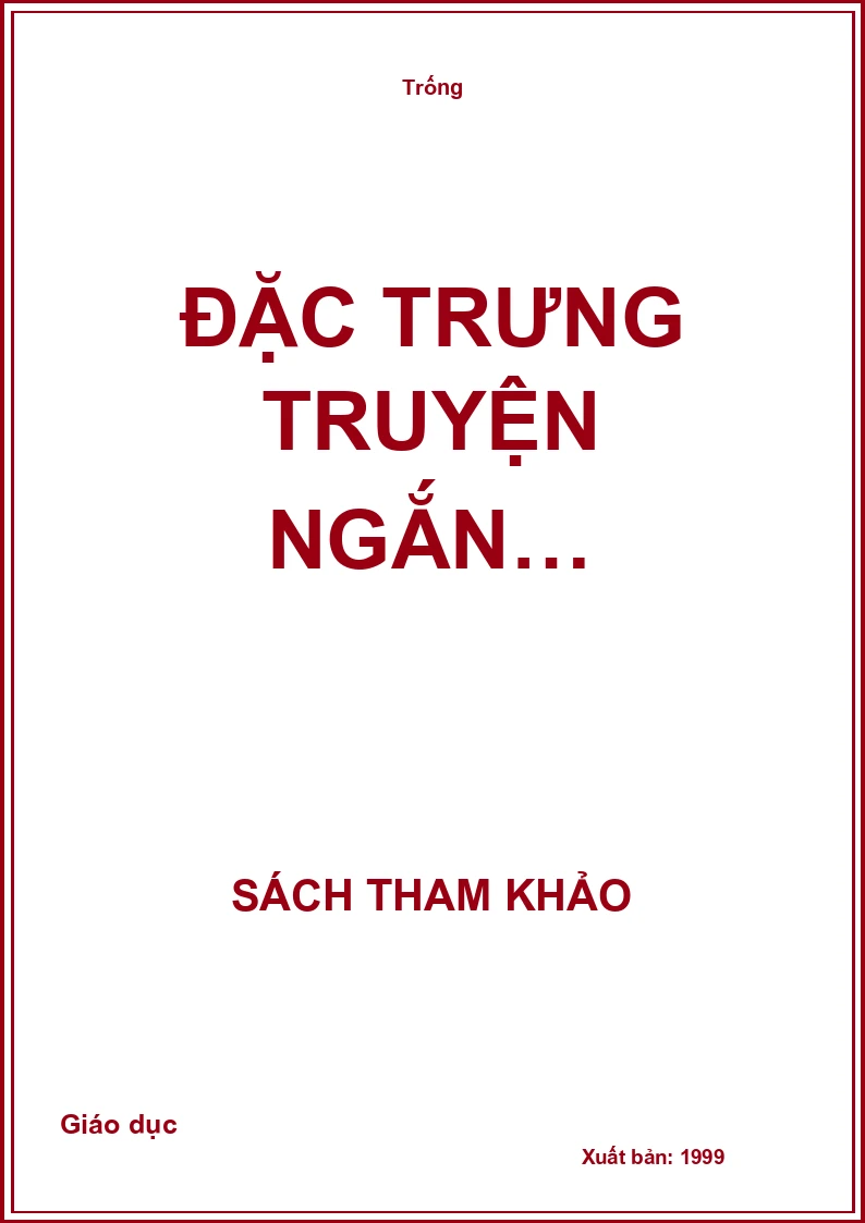 Đặc trưng truyện ngắn…
