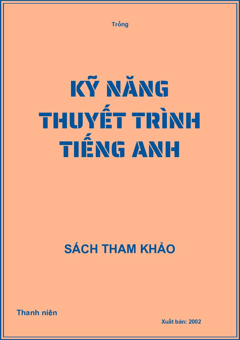 Kỹ năng thuyết trình Tiếng Anh