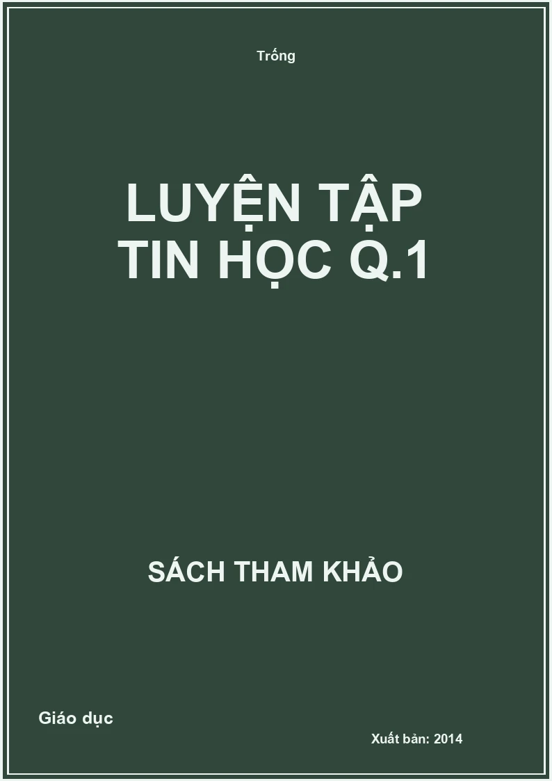 Luyện tập Tin học Q.1