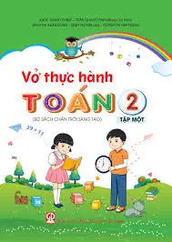 Vở Thực hành Toán 2, tập một